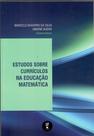 Livro - Estudos sobre currículos na educação matemática