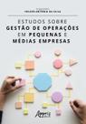 Livro - Estudos sobre gestão de operações em pequenas e médias empresas