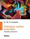 Livro - Estudos Sobre Suicidio - Psicanalise E Saude Mental
