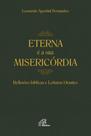 Livro - Eterna é a sua Misericórdia