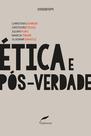 Livro - Ética e pós-verdade