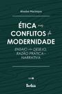 Livro - Ética nos conflitos da modernidade - Vol. II