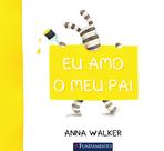 Livro - Eu Amo O Meu Pai