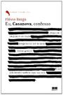 Livro - EU, CASANOVA, CONFESSO