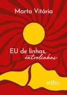 Livro - EU de Linhas, Entrelinhas Livro - EU de Linhas, Entrelinhas