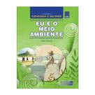 Livro Eu e o Meio Ambiente Coleção Cidadania e Valores