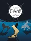 Livro - Eu era um pastor Alemão