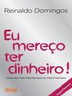 Livro - Eu Mereco Ter Dinheiro - Versao Standar