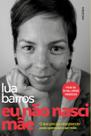 Livro - Eu não nasci mãe