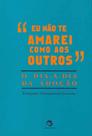 Livro - Eu não te amarei como aos outros