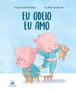 Livro - Eu odeio eu amo