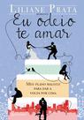 Livro - Eu odeio te amar