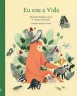 Livro - Eu sou a Vida Livro - Eu sou a Vida