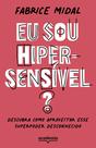 Livro - Eu sou hipersensível?
