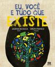 Livro - Eu, você e tudo que existe