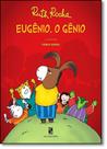 Livro - Eugênio, o gênio