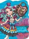 Livro - Ever After High - A poção da Maddie