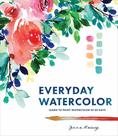 Livro Everyday Watercolor: Aprenda a pintar aquarela em 30 dias