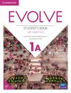 Livro - Evolve 1A - Sb With Digital Pack - 1St Ed