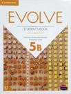 Livro - Evolve 5B - Sb With Digital Pack - 1St Ed