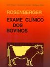 Livro - Exame Clínico dos Bovinos