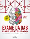Livro - EXAME DA OAB MAPAMENTALIZADO - 3ª ED - 2020 Livro - EXAME DA OAB MAPAMENTALIZADO - 3ª ED - 2020