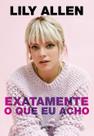 Livro - Exatamente o que eu acho Livro - Exatamente o que eu acho