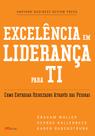 Livro - Excelência em liderança para TI