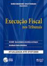 Livro - Execução Fiscal nos Tribunais