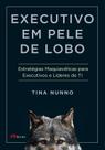 Livro - Executivo em pele de lobo
