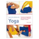 Livro - Exercícios básicos de yoga