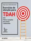 Livro - Exercícios de atenção para TDAH Livro - Exercícios de atenção para TDAH
