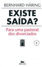 Livro - Existe saída?