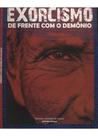 Livro Exorcismo de Frente Com o Demonio