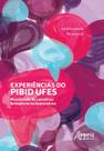 Livro - Experiências do PIBID ufes: pluralidade de caminhos formativos na licenciatura