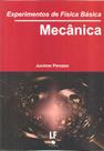 Livro - Experimentos de Física Básica: Mecânica Livro - Experimentos de Física Básica: Mecânica