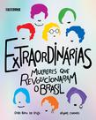 Livro - Extraordinárias Livro - Extraordinárias