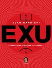 Livro - Exu - Fundamentos, Firmezas E Oferendas