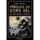 Livro - Fábulas da Dona Gel