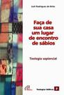 Livro - Faça de sua casa um lugar de encontros de sábios Livro - Faça de sua casa um lugar de encontros de sábios