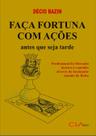 Livro - Faça fortuna com ações