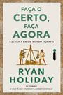 Livro - Faça o certo, faça agora