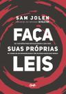 Livro - FAÇA SUAS PRÓPRIAS LEIS