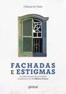 Livro - Fachadas e Estigmas
