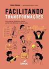 Livro - Facilitando transformações