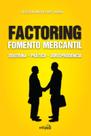 Livro - Factoring fomento mercantil: Doutrina prática jurisprudência