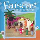 Livro - Faiscas, tempo com Jesus
