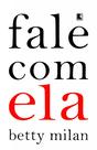 Livro - Fale com ela