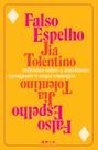 Livro - Falso Espelho