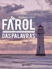 Livro - Farol Das Palavras - GIOSTRI EDITORA